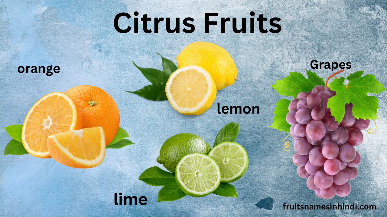 Citrus Fruits
