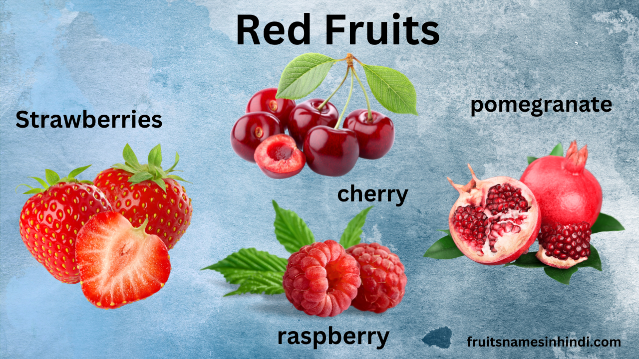 Red Fruits