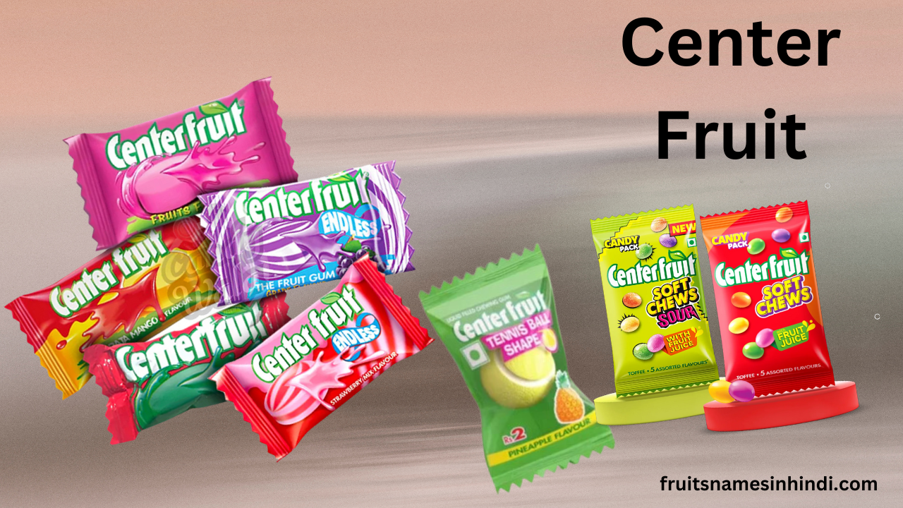 Center Fruit In Hindi Price