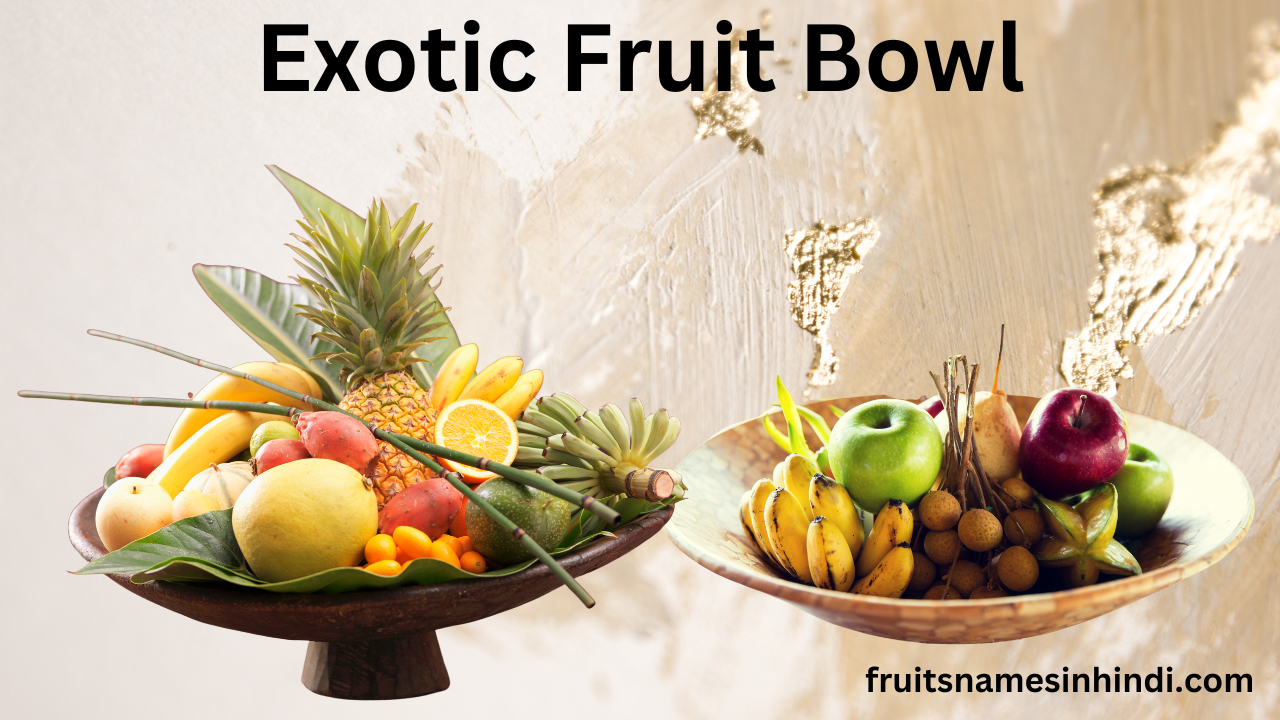 Healthy Fruit Bowls Recipes In Hindi