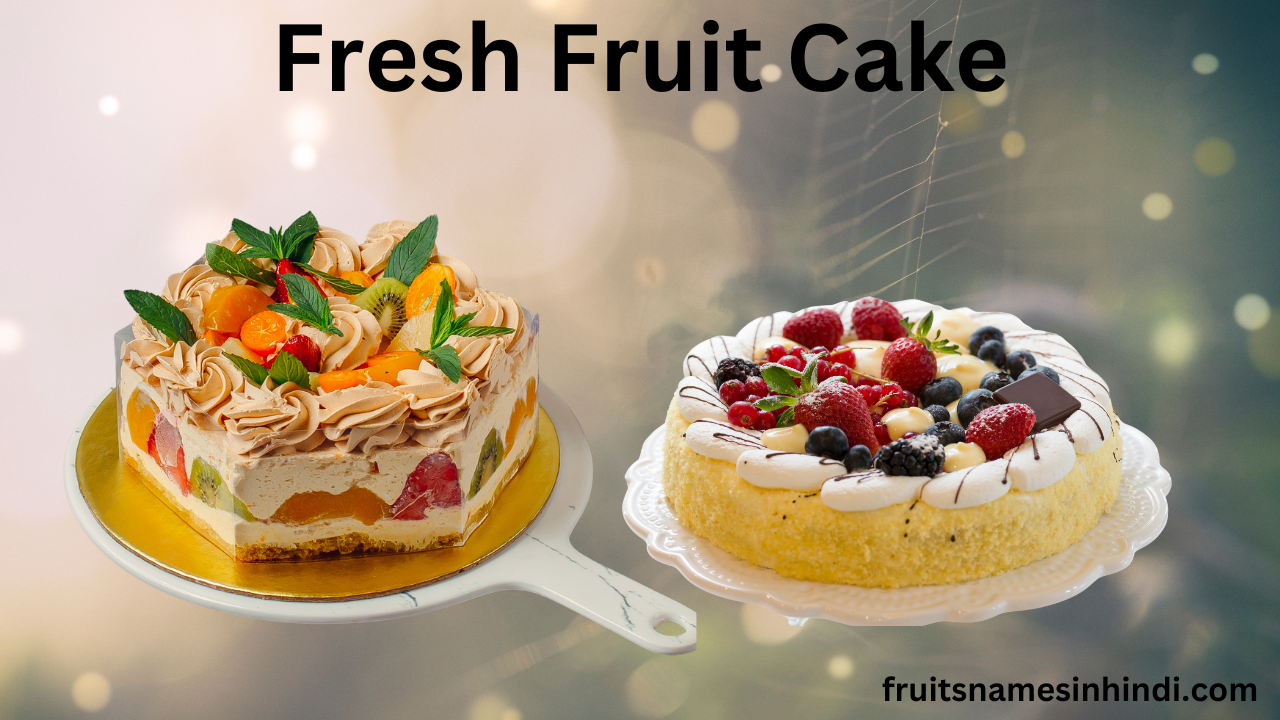 Fresh Fruit Cake In Hindi Recipe