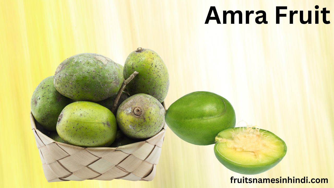 Amra Fruit In English