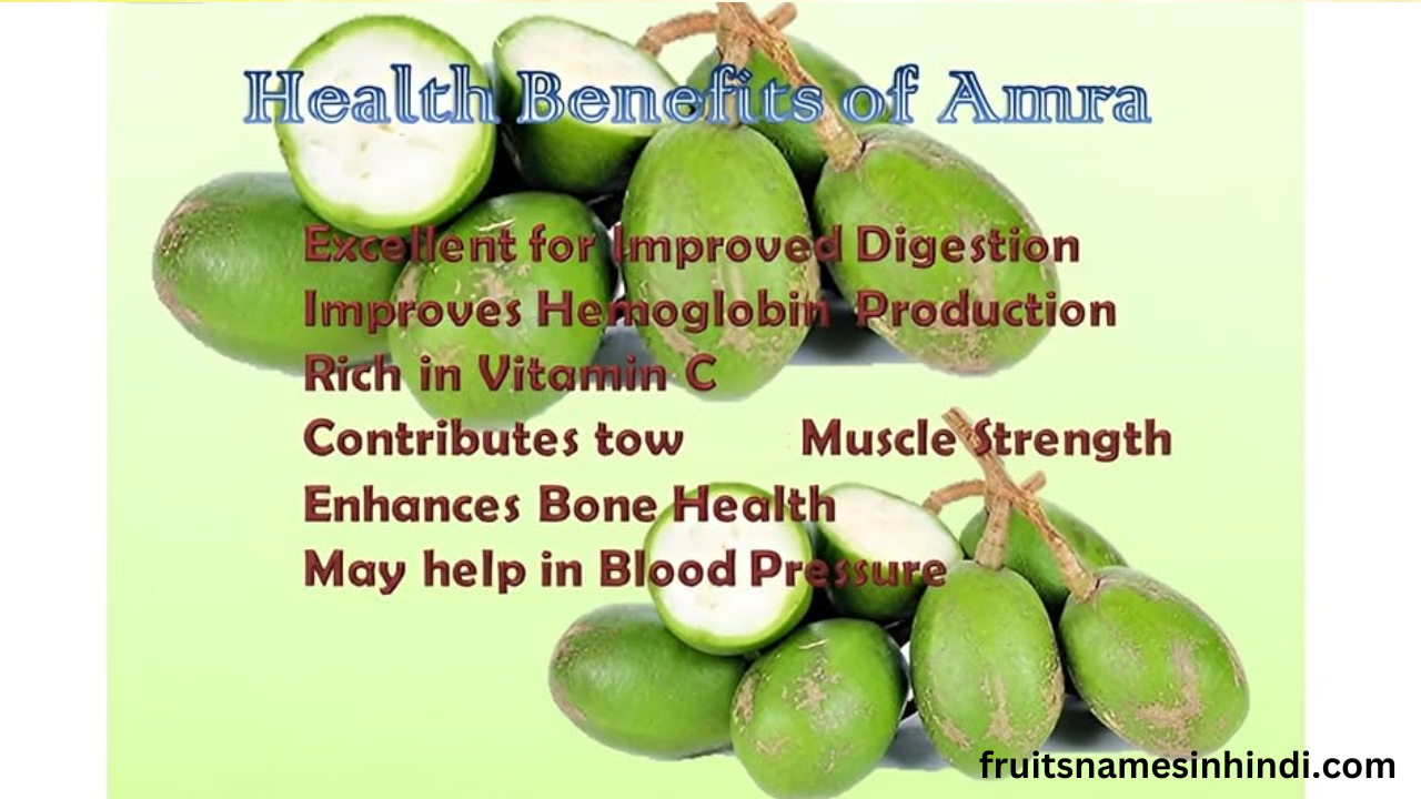 Amra Fruit Benefits In Hindi