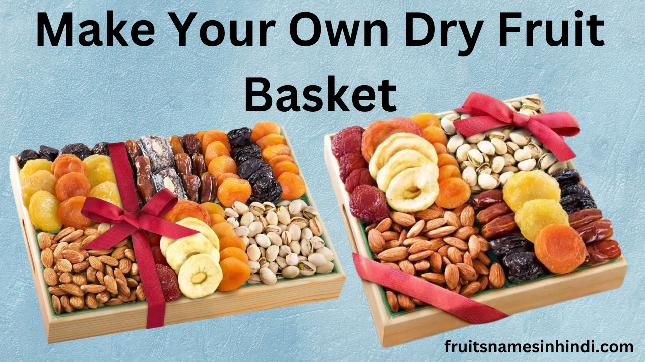 Dry Fruit Basket In Hindi Price