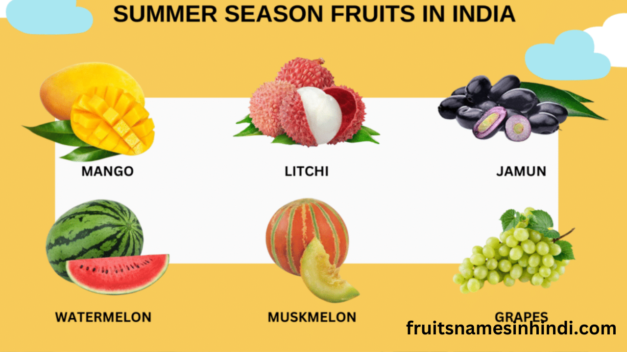 Summer Season Fruits In India In Hindi List