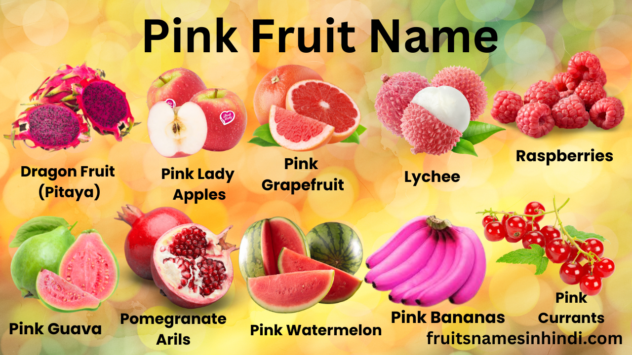 Pink Fruit Names In Hindi And English