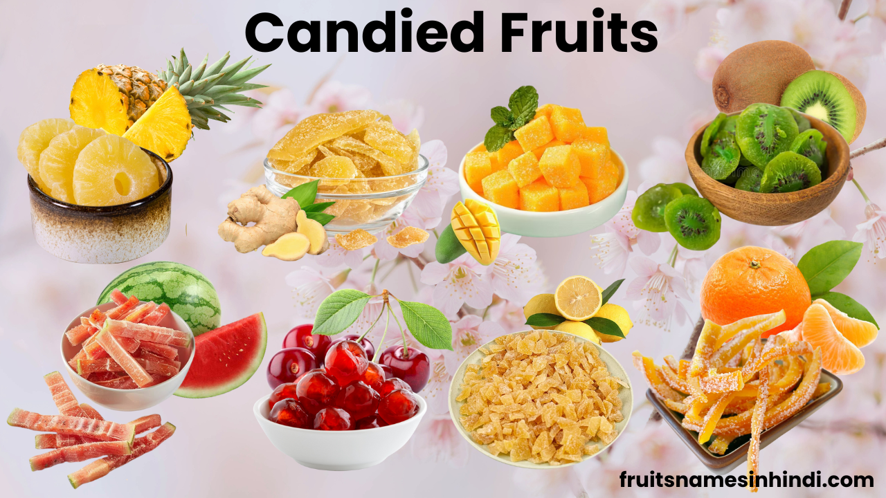 Candied Fruit For Fruitcake