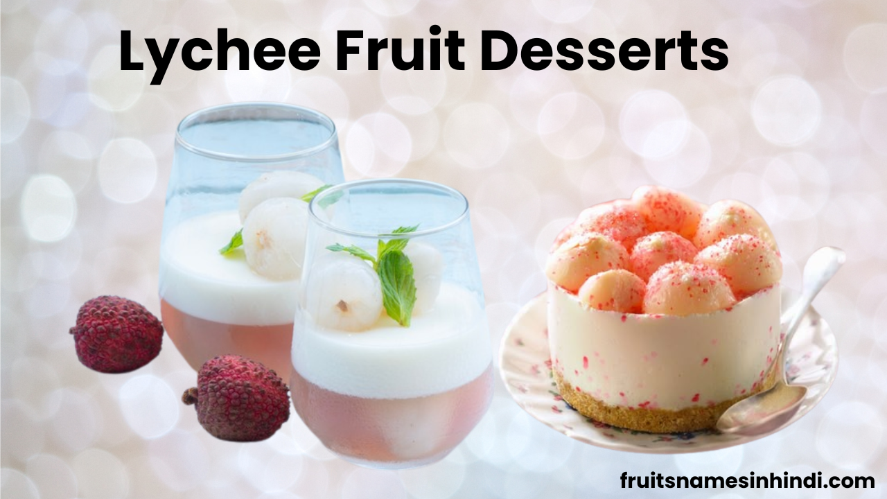 lychee fruit benefits